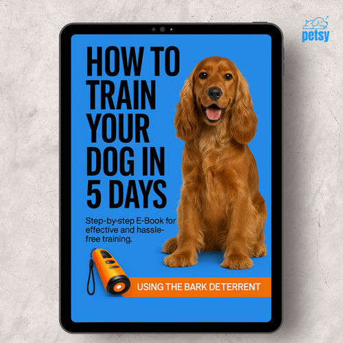 Petsy™ | How to Train Your Dog In 5 Days: Step-by-Step E-Book